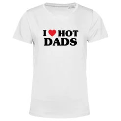 I Love Hot Dads T-shirt Dame