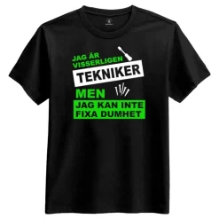 Jag Kan Inte Fixa Dumhet T-skjorte