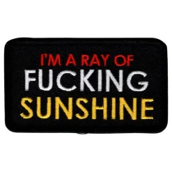 Stoffmerke Im a Ray of Fucking Sunshine