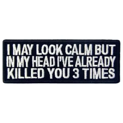 Stoffmerke I May Look Calm But ...