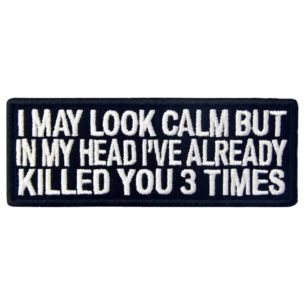 Stoffmerke I May Look Calm But ...