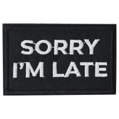 Stoffmerke Sorry I'm Late